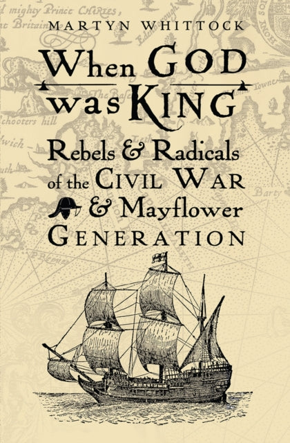Book cover of: When God was King. By: Martyn Whittock