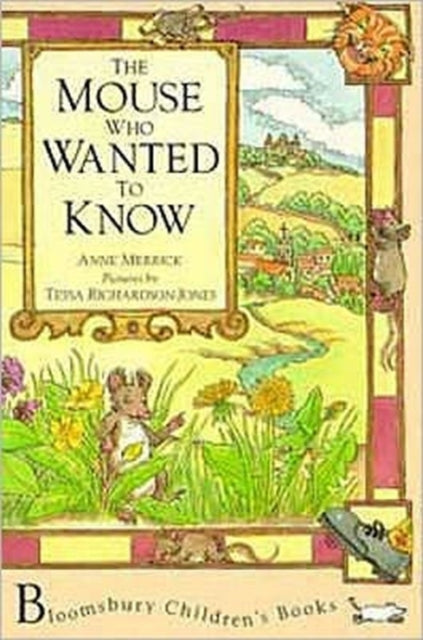 Book cover of: Mouse Who Wanted to Know. By: Anne Merrick