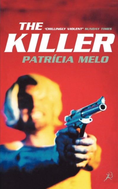 Book cover of: Killer. By: Patricia Melo