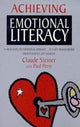 Book cover of: Achieving Emotional Literacy. By: Claude Steiner