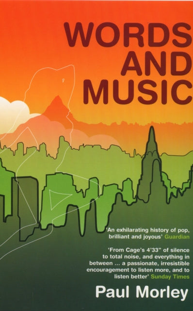 Book cover of: Words and Music. By: Paul Morley