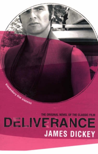 Book cover of: Deliverance. By: JAMES DICKEY