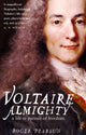 Book cover of: Voltaire Almighty. By: Roger Pearson