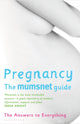Book cover of: Pregnancy: The Mumsnet Guide. By: Carrie Longton