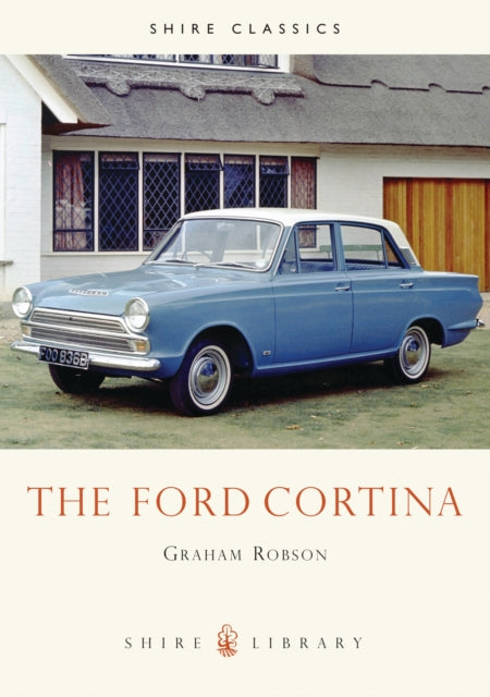 Book cover of: Ford Cortina. By: Graham Robson
