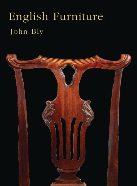Book cover of: English Furniture. By: John Bly