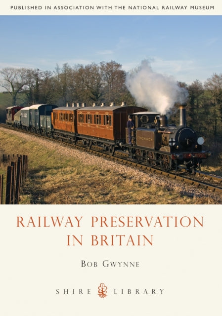 Book cover of: Railway Preservation in Britain