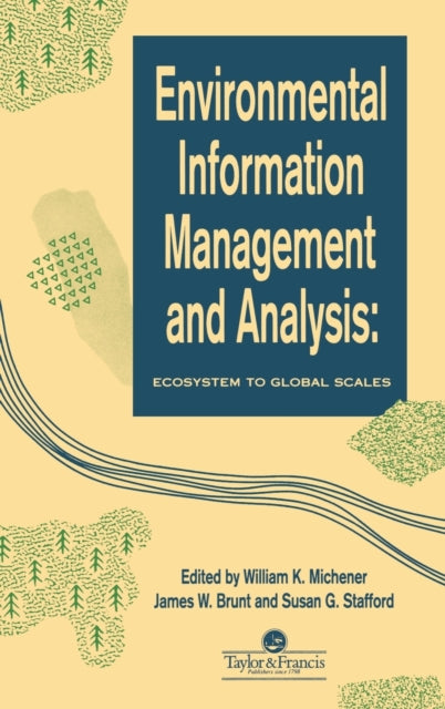 Book cover of: Environmental Information Management And Analysis