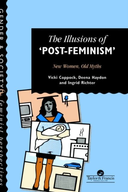Book cover of: Illusions Of Post-Feminism