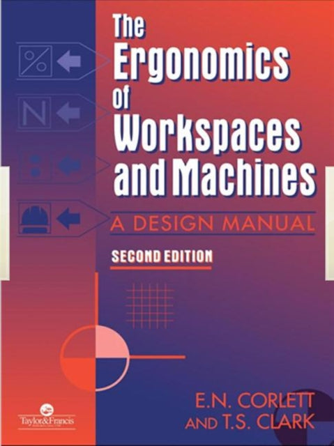 Book cover of: Ergonomics Of Workspaces And Machines