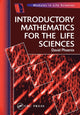 Book cover of: Introductory Mathematics for the Life Sciences