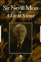 Book cover of: Life In Science. By: Nevill Mott