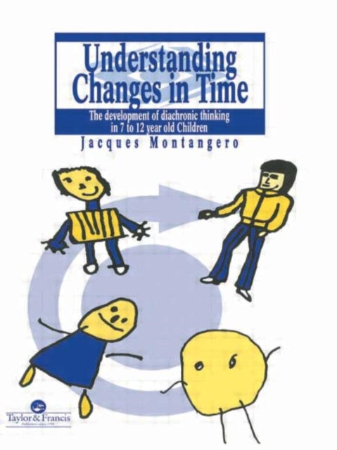Book cover of: Understanding Changes In Time. By: Jacques Montang