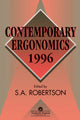 Book cover of: Contemporary Ergonomics 1996. By: S. Robertson