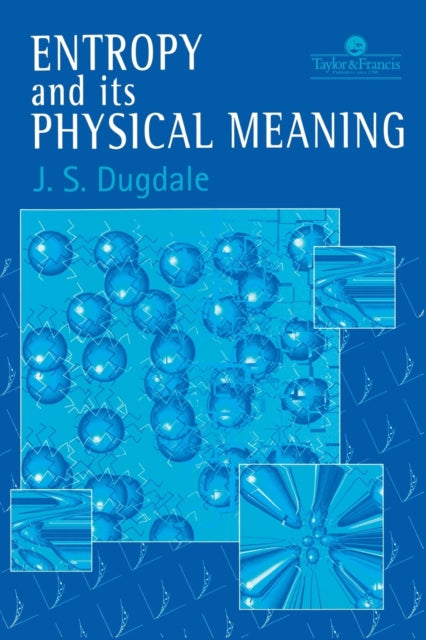 Book cover of: Entropy And Its Physical Meaning