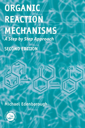 Organic Reaction Mechanisms
