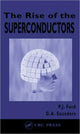 Book cover of: Rise of the Superconductors. By: P.J. Ford