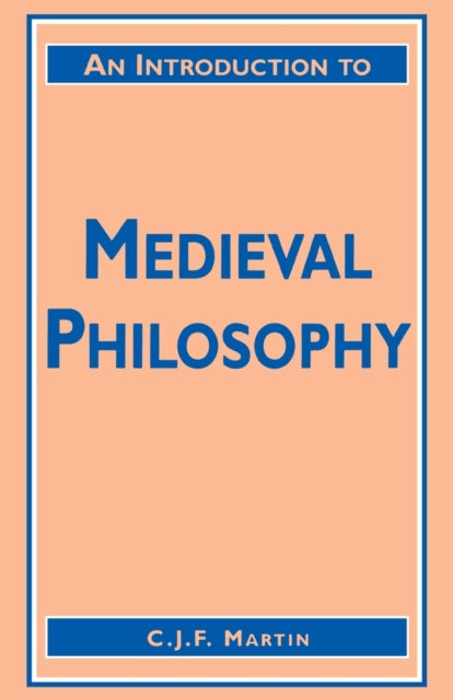 An Introduction to Medieval Philosophy