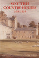 Book cover of: Scottish Country Houses, 1600-1914
