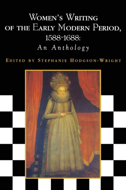 Book cover of: Women's Writing of the Early Modern Period 1588-1688