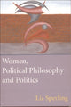 Book cover of: Women, Political Philosophy and Politics