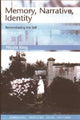 Book cover of: Memory, Narrative, Identity