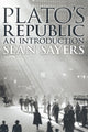 Book cover of: Plato's Republic. By: Sean Sayers