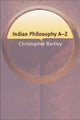 Book cover of: Indian Philosophy AZ. By: Christopher Bartley