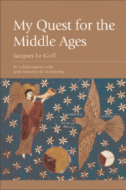 My Quest for the Middle Ages