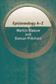 Book cover of: Epistemology AZ