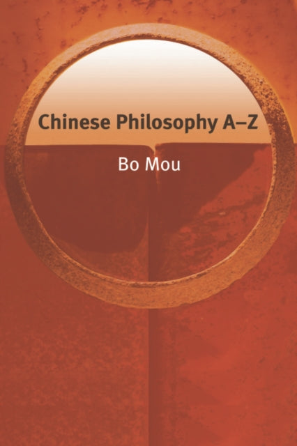 Book cover of: Chinese Philosophy AZ. By: Bo Mou