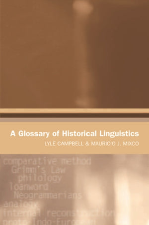 A Glossary of Historical Linguistics