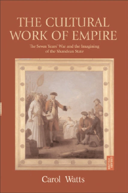 Book cover of: Cultural Work of Empire. By: Carol Watts