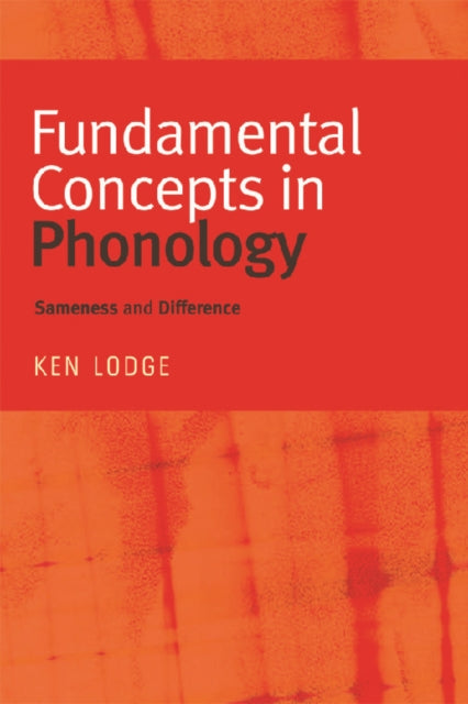 Book cover of: Fundamental Concepts in Phonology. By: K. R. Lodge