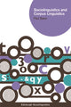 Book cover of: Sociolinguistics and Corpus Linguistics. By: Paul Baker