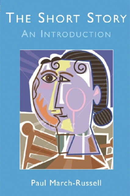 Book cover of: Short Story. By: Paul March-Russell