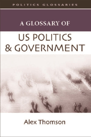 Glossary of US Politics and Government