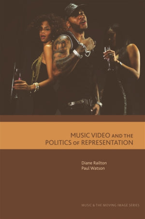 Music Video and the Politics of Representation