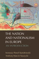 Book cover of: Nation and Nationalism in Europe. By: Ireneusz Paweł Karolewski