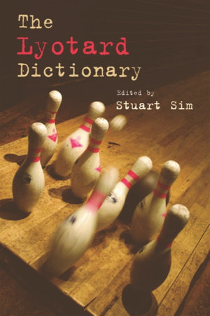 The Lyotard Dictionary