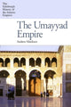 Book cover of: Umayyad Empire. By: Andrew Marsham