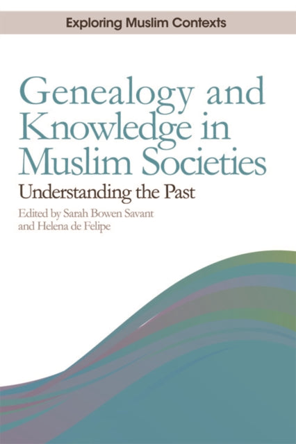 Book cover of: Genealogy and Knowledge in Muslim Societies