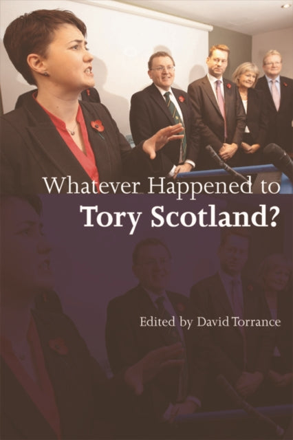 Whatever Happened to Tory Scotland?
