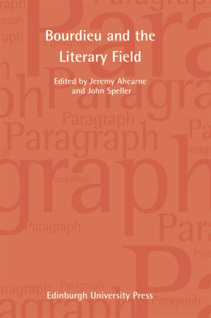 Book cover of: Bourdieu and the Literary Field