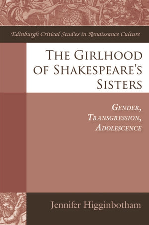 Girlhood of Shakespeare's Sisters