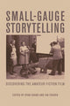 Book cover of: Small-Gauge Storytelling
