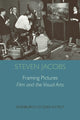 Book cover of: Framing Pictures. By: Steven Jacobs
