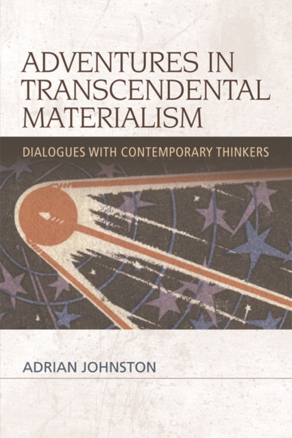 Book cover of: Adventures in Transcendental Materialism