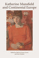 Book cover of: Katherine Mansfield and Continental Europe. By: Delia da Sousa Correa