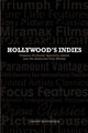 Book cover of: Hollywood's Indies. By: Yannis Tzioumakis